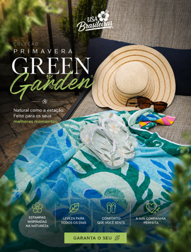 GREEN GARDEN — COLEÇÃO PRIMAVERA (FEMININA)